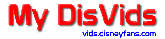 My DisVids - vids.disneyfans.com